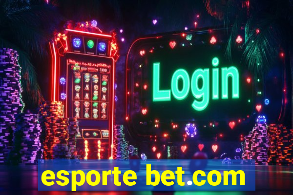 esporte bet.com