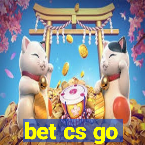 bet cs go