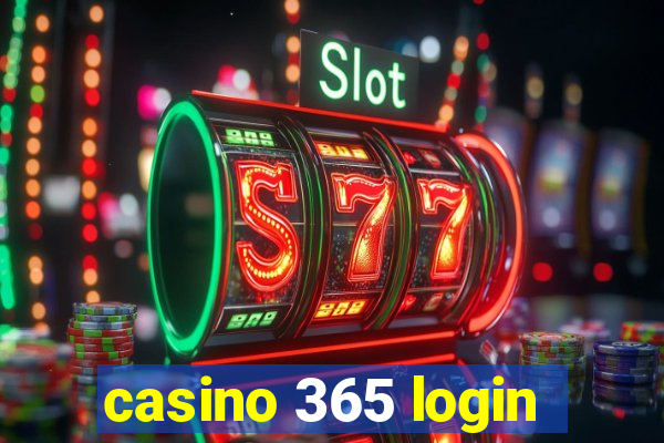 casino 365 login