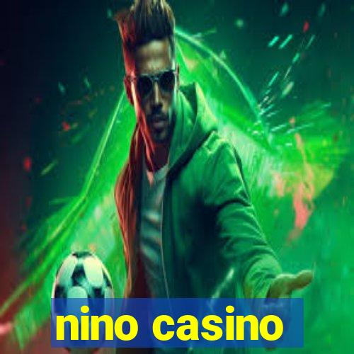 nino casino