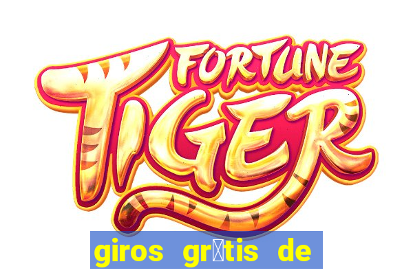 giros gr谩tis de registro sem dep贸sito