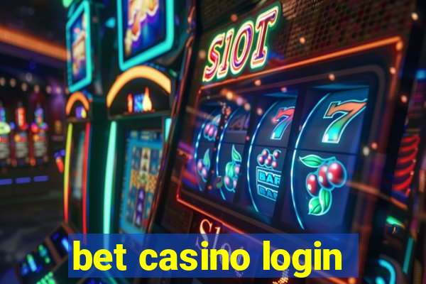 bet casino login