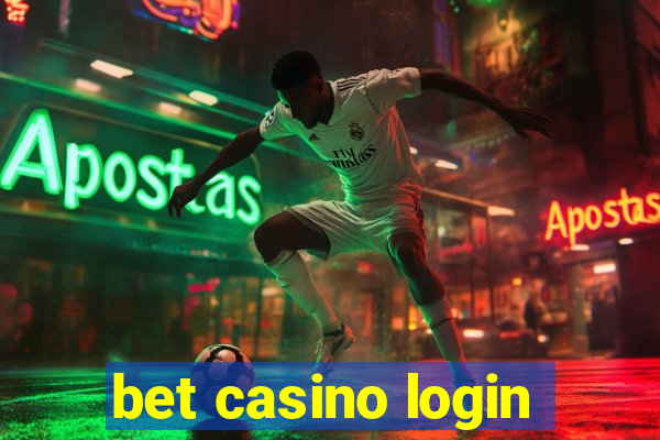 bet casino login