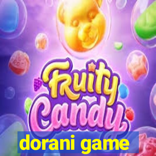 dorani game