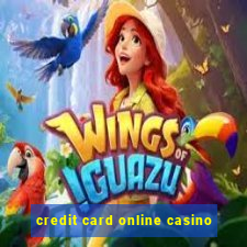 credit card online casino