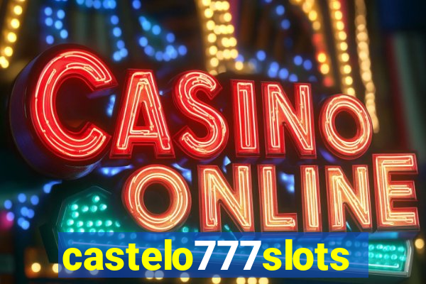 castelo777slots