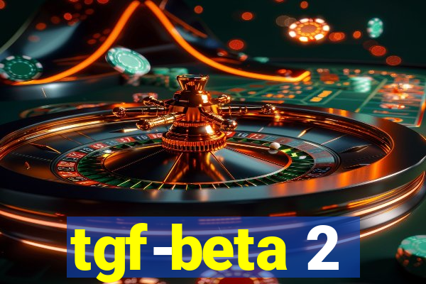 tgf-beta 2