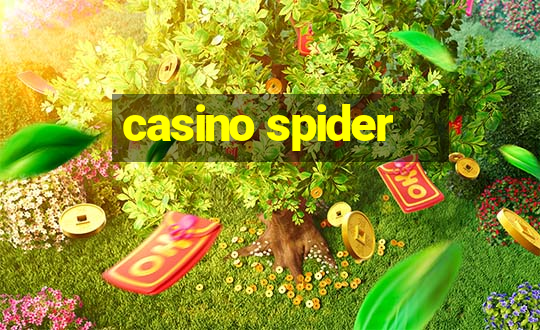 casino spider