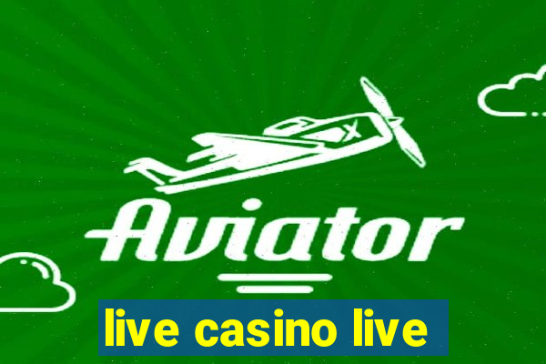 live casino live