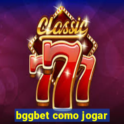 bggbet como jogar