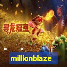 millionblaze