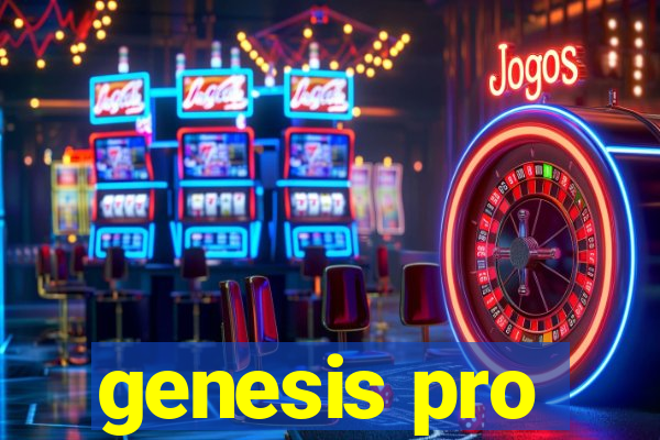 genesis pro