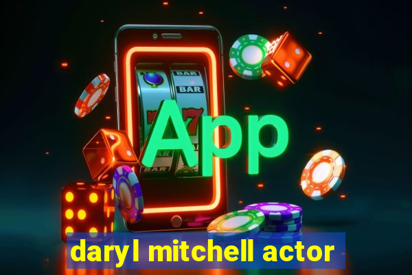 daryl mitchell actor