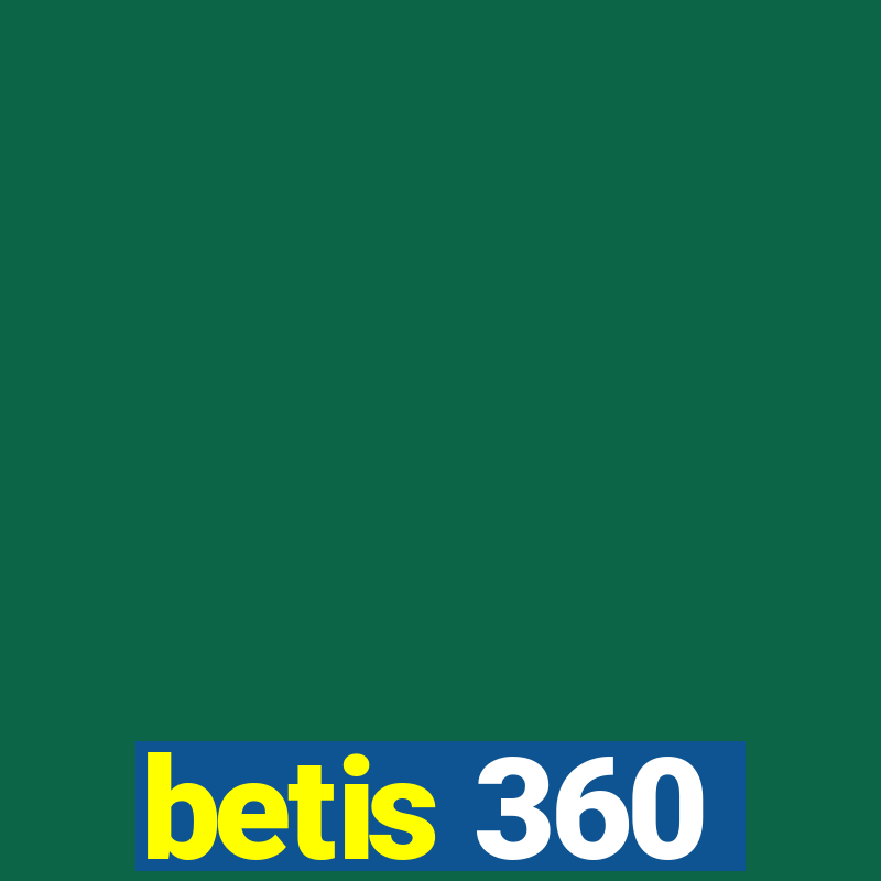 betis 360