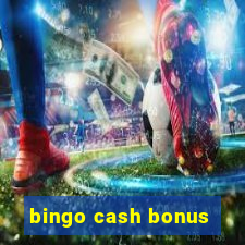 bingo cash bonus