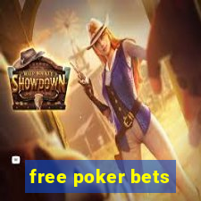 free poker bets