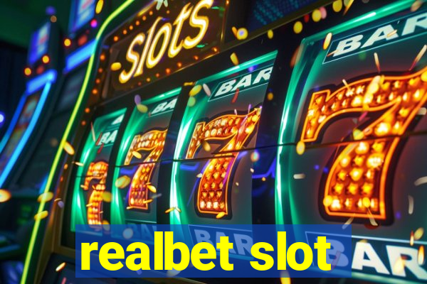 realbet slot