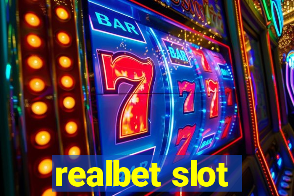 realbet slot