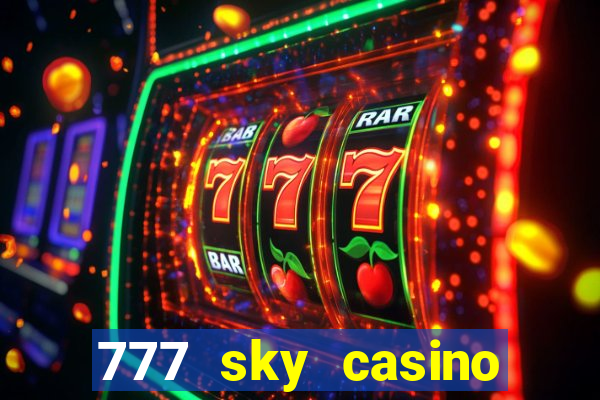 777 sky casino login app