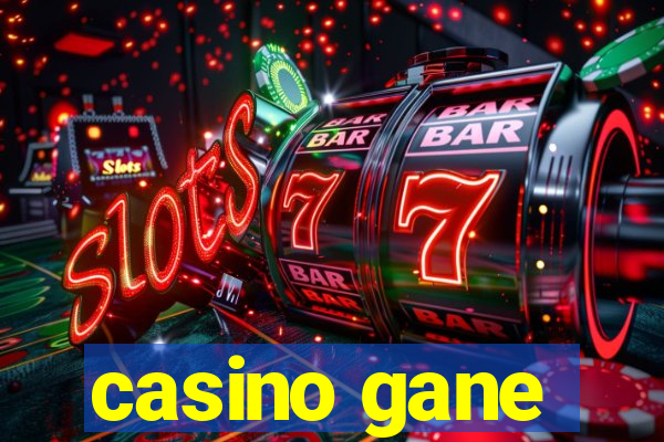 casino gane