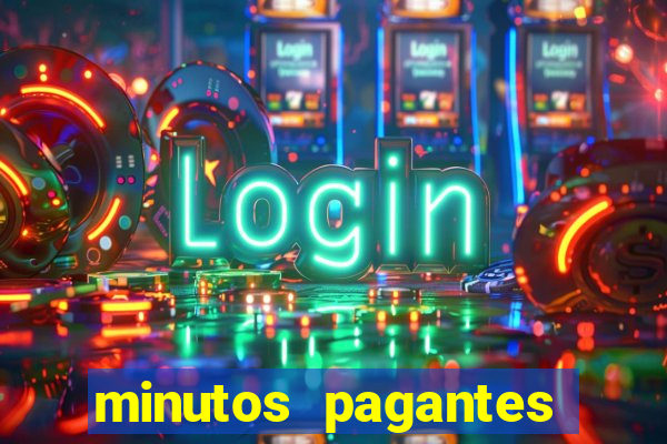 minutos pagantes slots pg