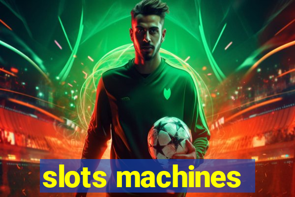 slots machines