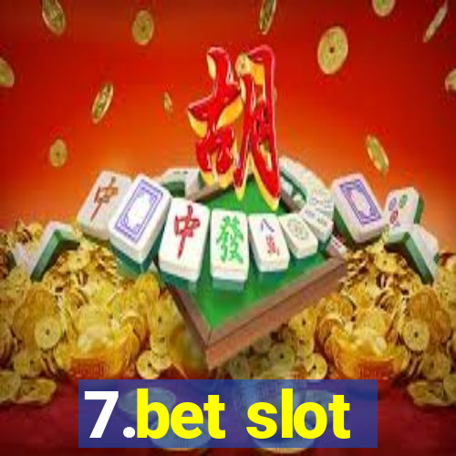 7.bet slot