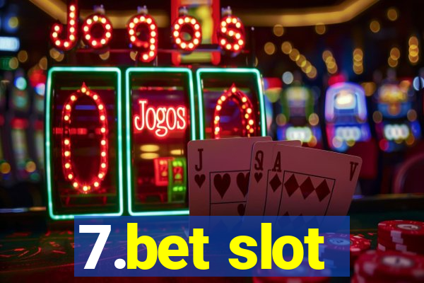 7.bet slot