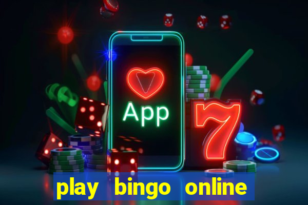 play bingo online for free for fun