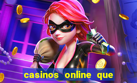 casinos online que pagan rapido