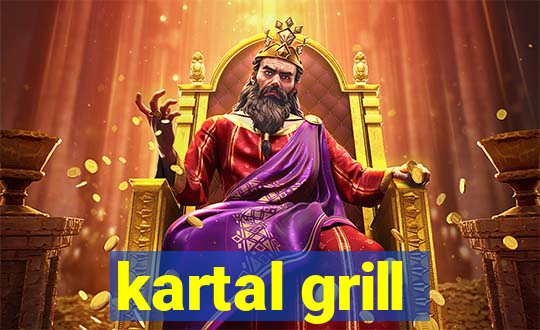 kartal grill