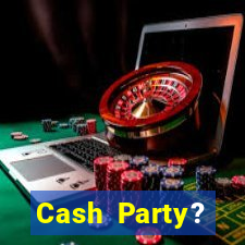 Cash Party? Casino–Vegas Slots