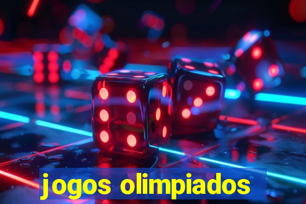 jogos olimpiados