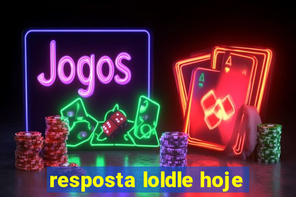 resposta loldle hoje