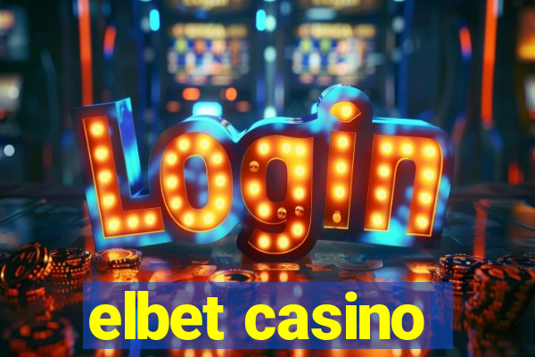 elbet casino