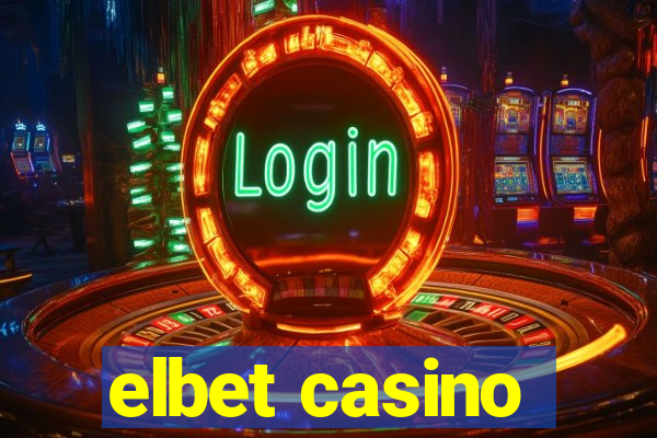 elbet casino