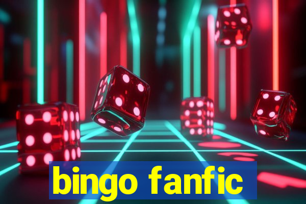 bingo fanfic