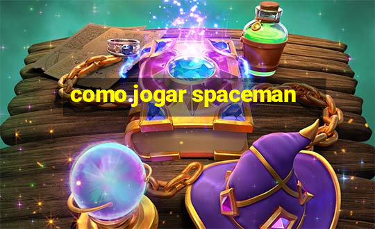 como.jogar spaceman