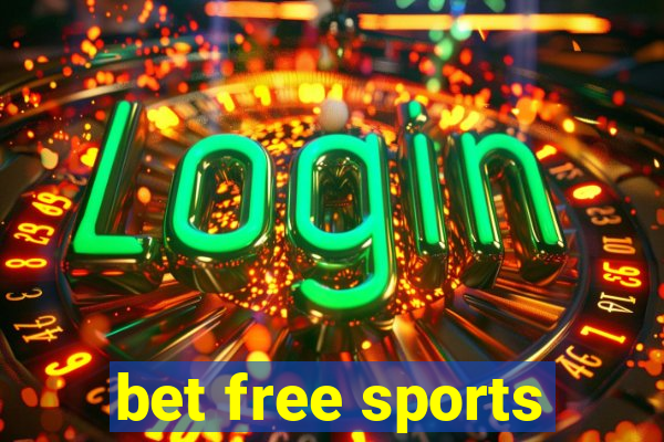 bet free sports