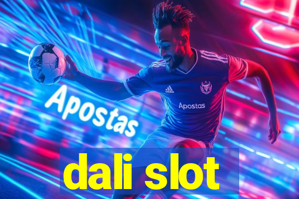 dali slot