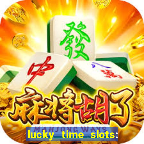 lucky time slots: casino 777