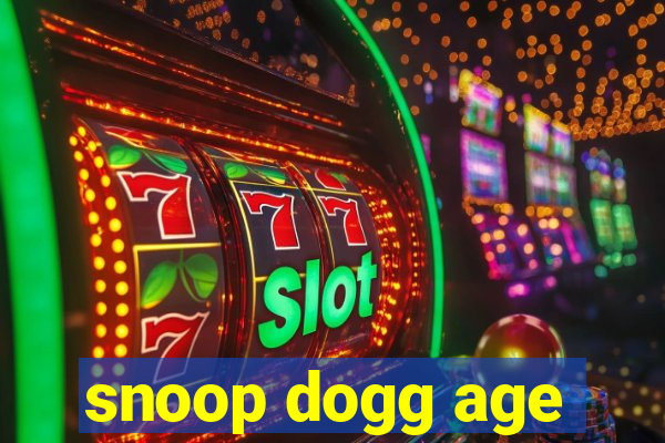 snoop dogg age