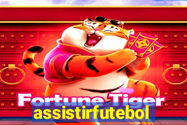 assistirfutebolonline