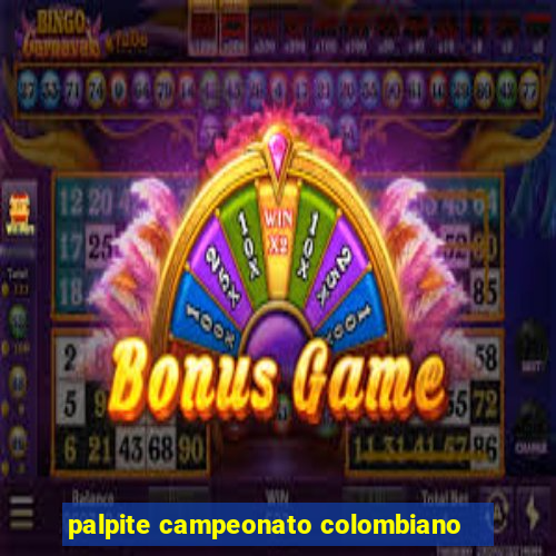 palpite campeonato colombiano