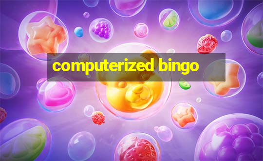 computerized bingo