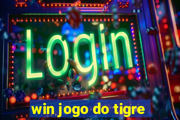 win jogo do tigre