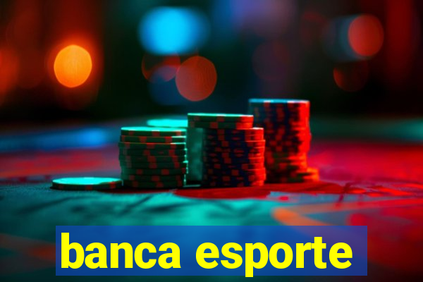 banca esporte