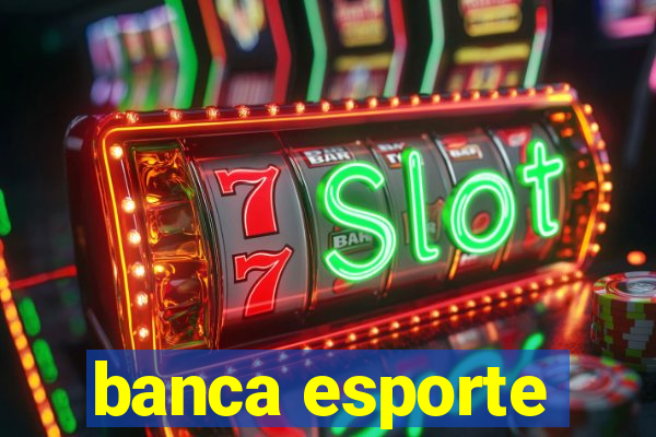 banca esporte