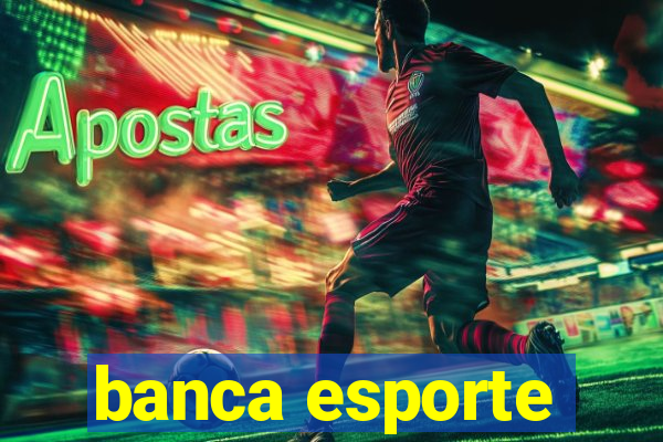 banca esporte