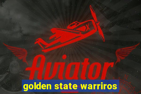 golden state warriros